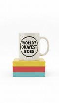 World's Okayest Boss Ceramic Mug